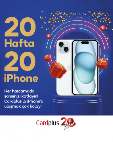 Cardplus’la 20 Hafta 20 iPhone! Her Hafta 1 Şanslı iPhone Kazanıyor!